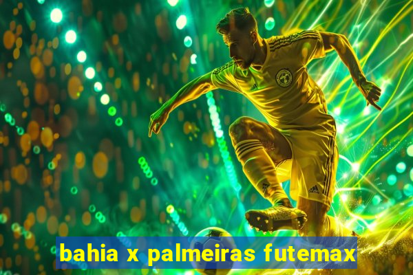 bahia x palmeiras futemax