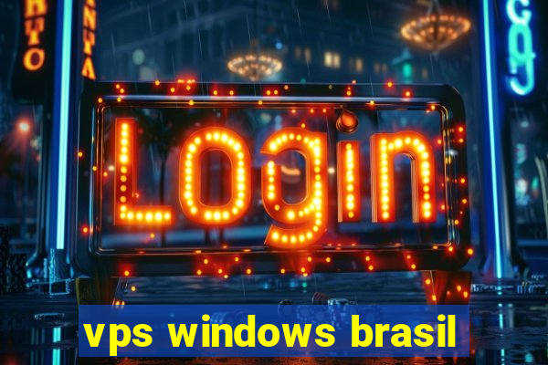 vps windows brasil