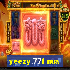 yeezy.77f nua