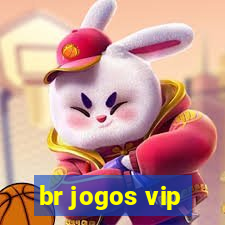 br jogos vip