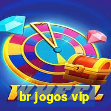 br jogos vip