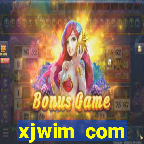 xjwim com plataforma login