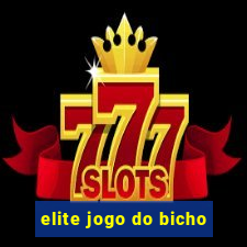 elite jogo do bicho