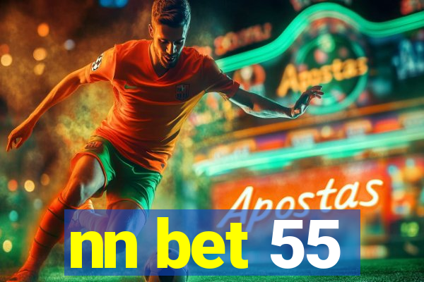 nn bet 55