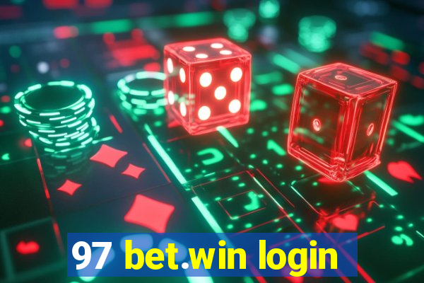 97 bet.win login