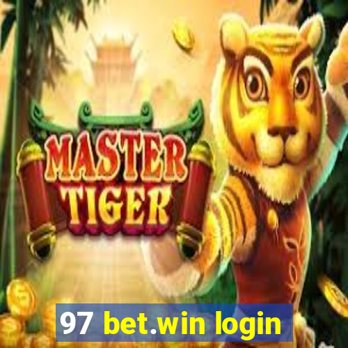 97 bet.win login