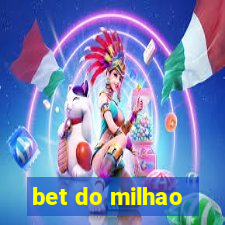 bet do milhao