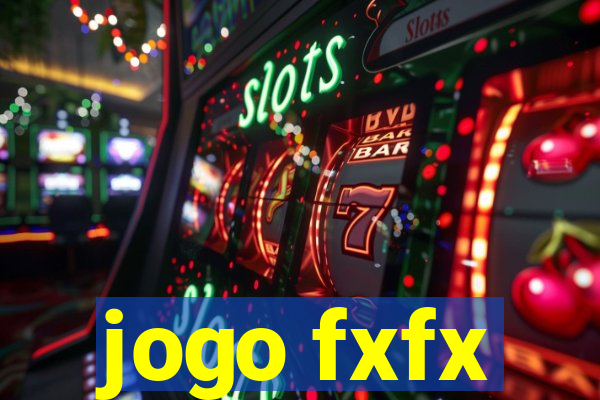 jogo fxfx