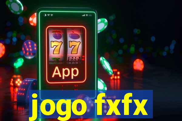 jogo fxfx