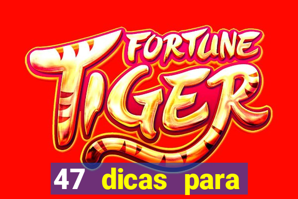 47 dicas para ganhar na mega-sena pdf