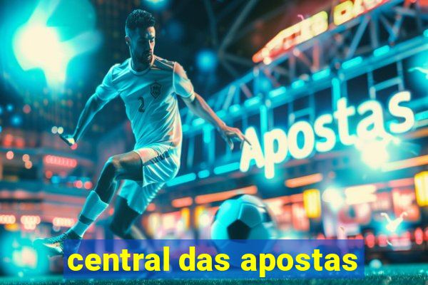 central das apostas