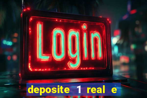 deposite 1 real e ganhe 10 vai de bet