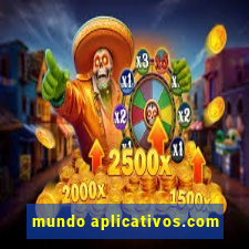 mundo aplicativos.com