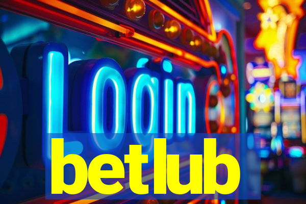 betlub