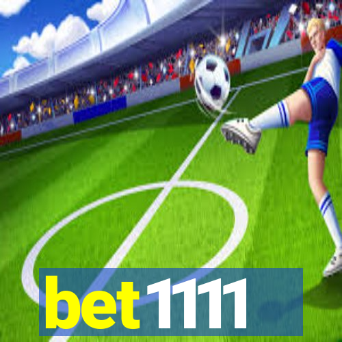 bet1111