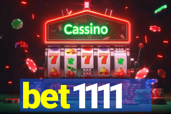 bet1111