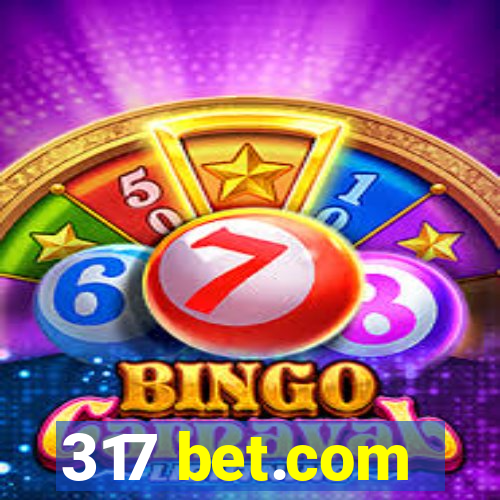 317 bet.com