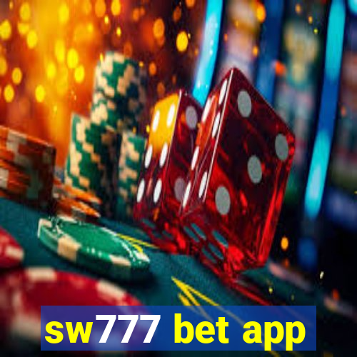 sw777 bet app