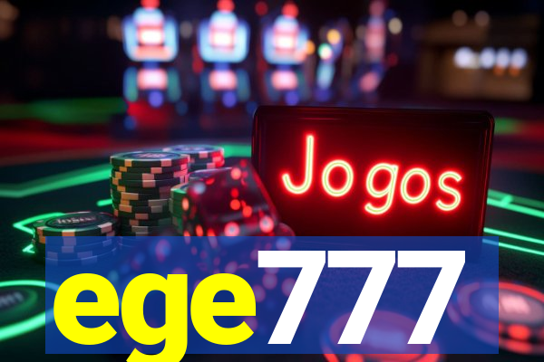 ege777