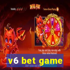 v6 bet game