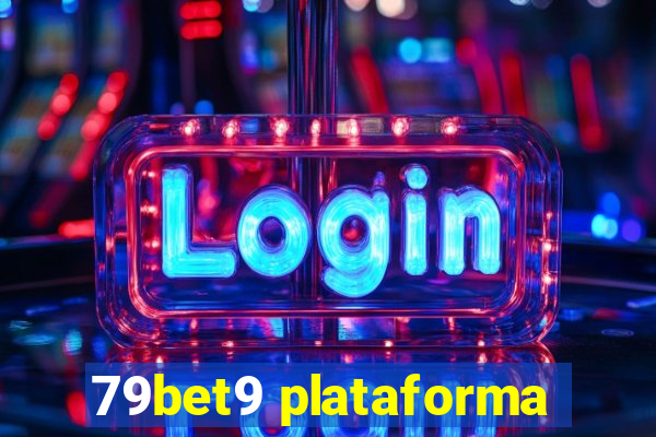 79bet9 plataforma