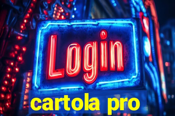 cartola pro