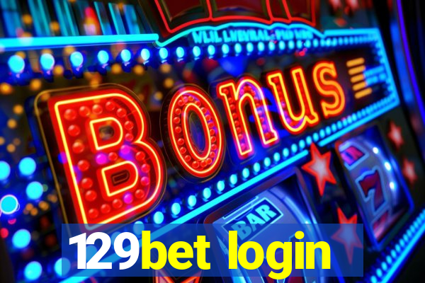 129bet login