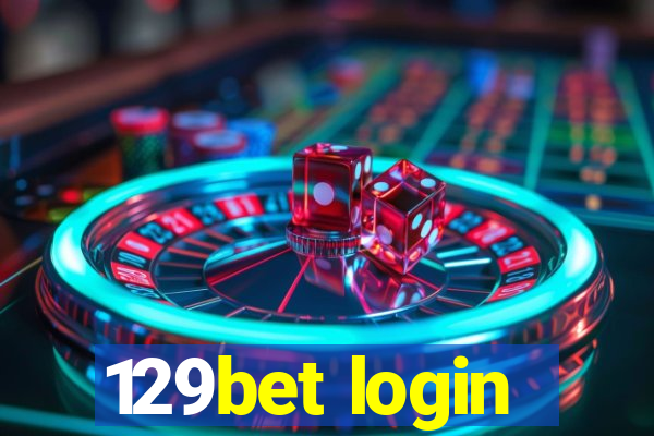 129bet login