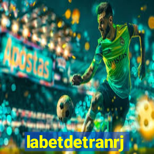 labetdetranrj