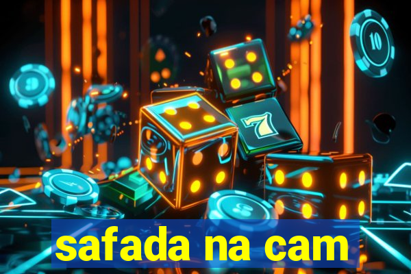 safada na cam