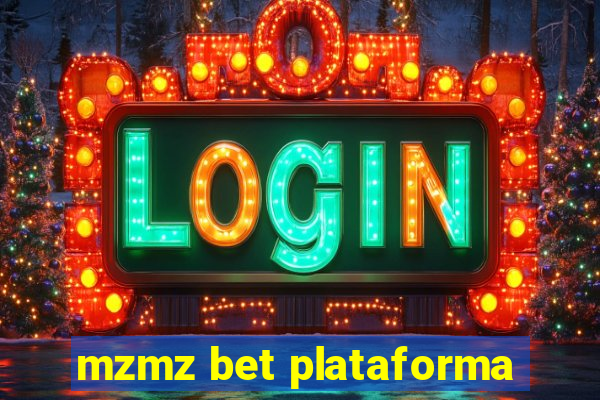 mzmz bet plataforma