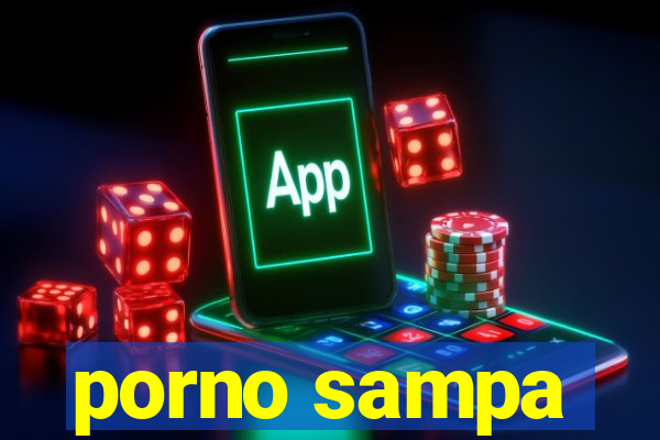 porno sampa