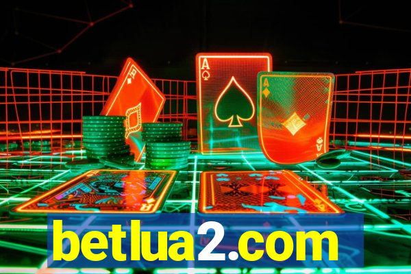 betlua2.com