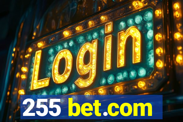 255 bet.com