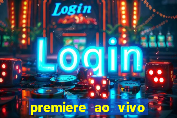 premiere ao vivo gratis futebol