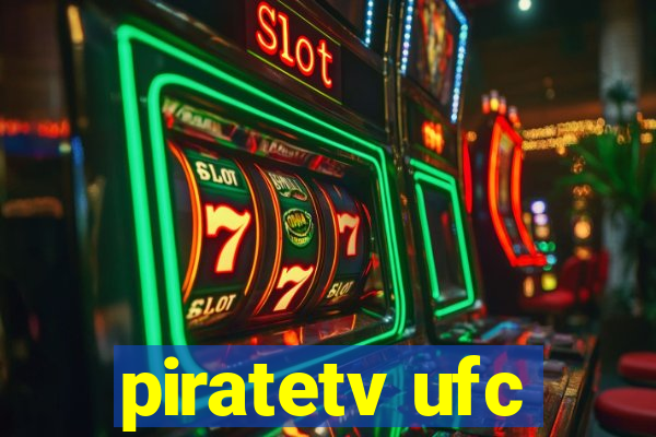 piratetv ufc