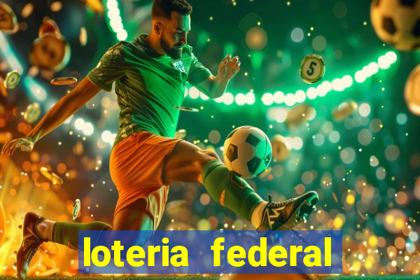 loteria federal sorteio termomecanica