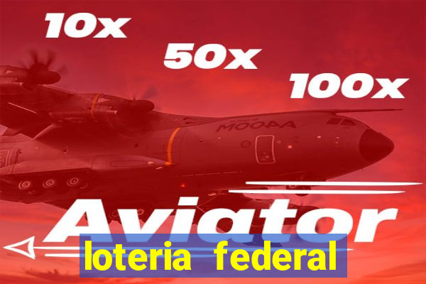 loteria federal sorteio termomecanica