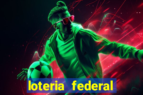 loteria federal sorteio termomecanica