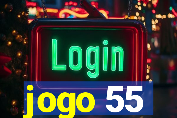 jogo 55