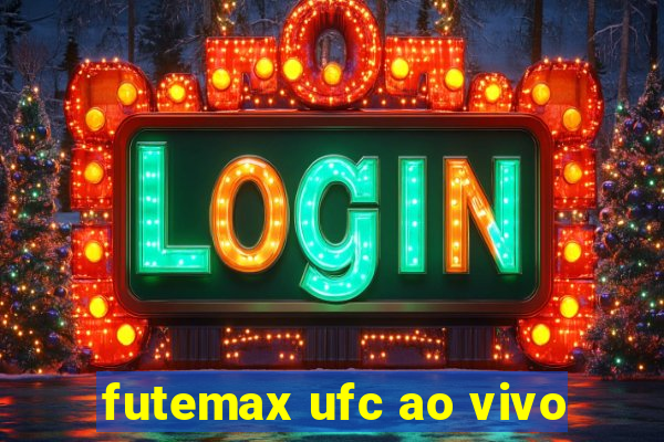 futemax ufc ao vivo