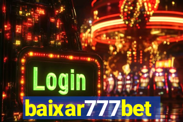 baixar777bet