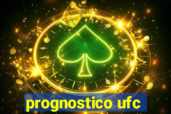 prognostico ufc