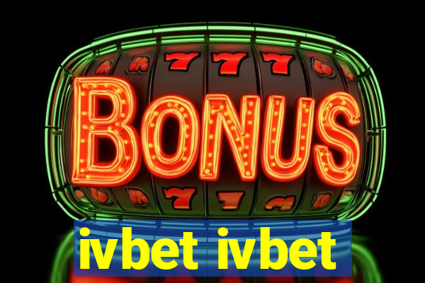 ivbet ivbet