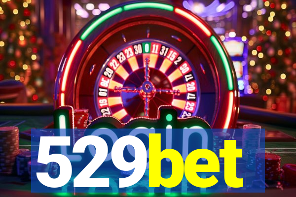 529bet