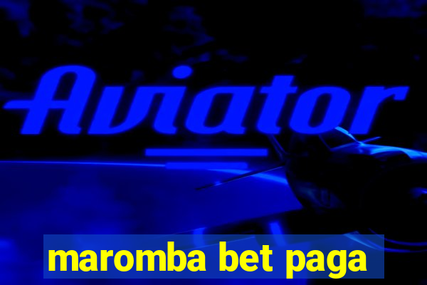 maromba bet paga