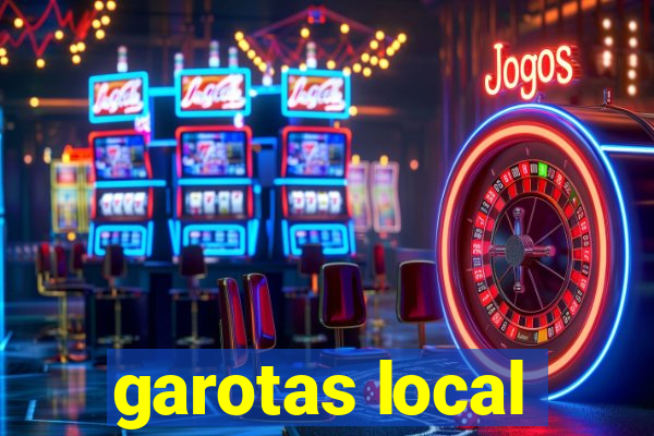 garotas local