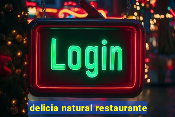 delicia natural restaurante