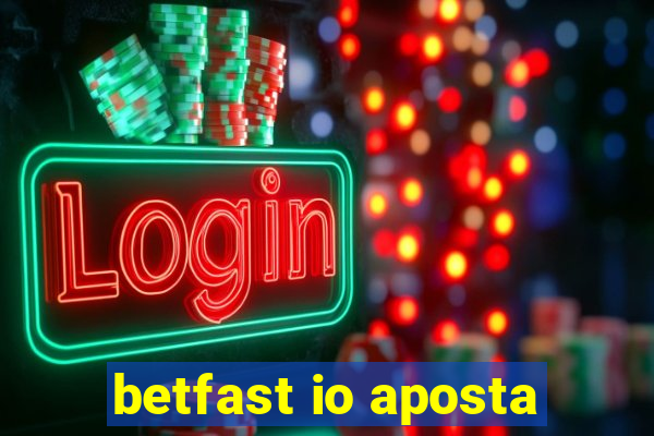 betfast io aposta