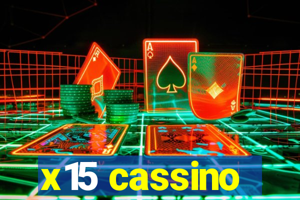 x15 cassino